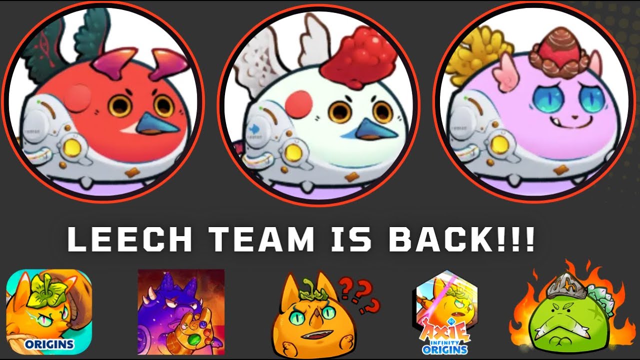 AXIE ORIGIN LEACH TEAM WITH BLOODLUST MYSTIC ERA SEASON 14