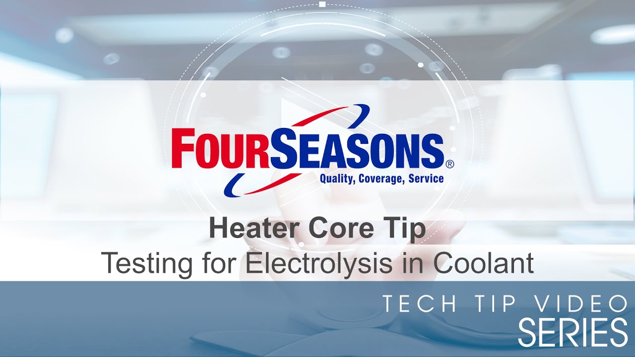 Heater Core Tip - Testing for Electrolysis in Coolant