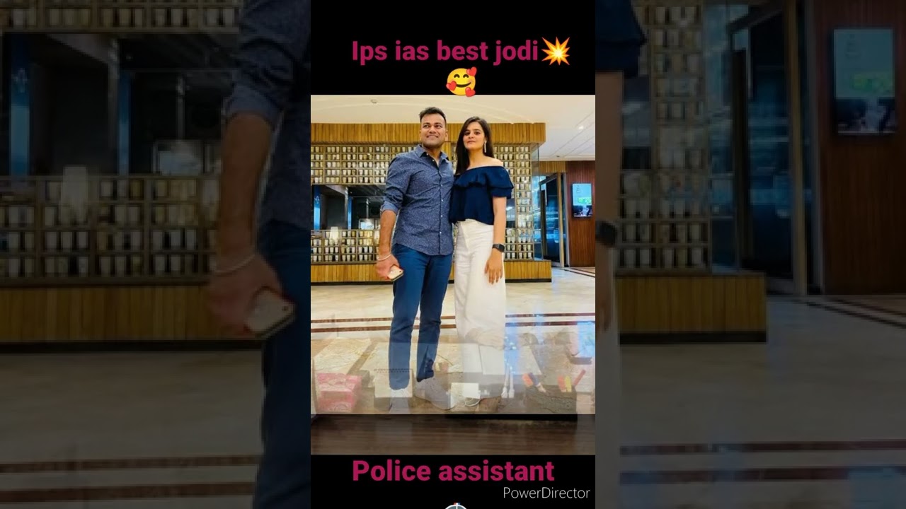 ips ias cute couple motivation video//#yuvraj #ias #ips  police assistant 🚓