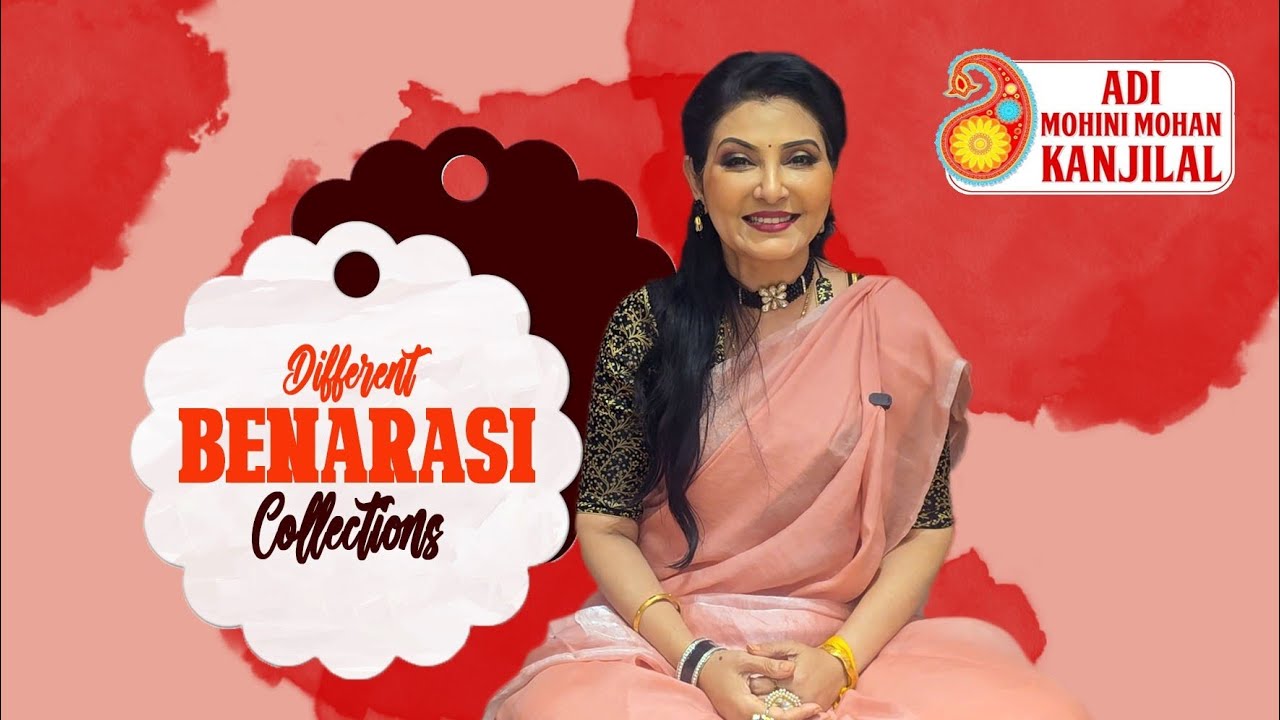 Different Benarasi Collections for Every Occasions by Swarnali Kanjilal