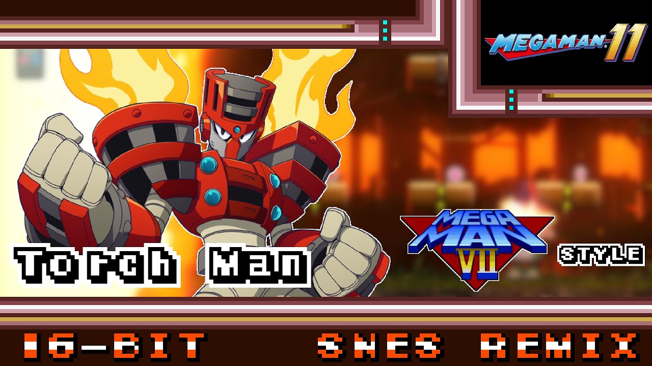 [16-Bit;SNES]Torch Man - Mega Man 11(MM7 Style)