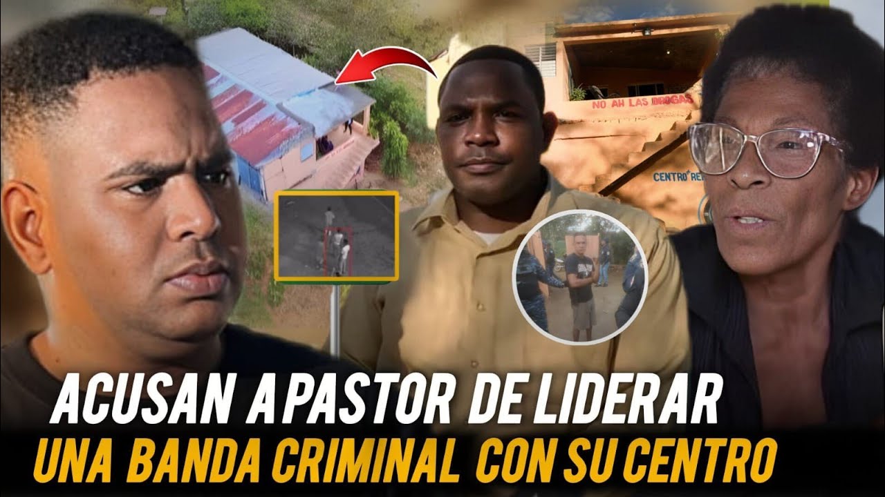 ACUSAN A PASTOR DE LIDERAR UNA BANDA CRIMINAL: CON SU CENTRO DE REHABILITACIÓN