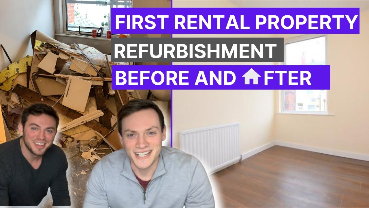 First Rental Property Refurbishment (BEFORE AND AFTER)