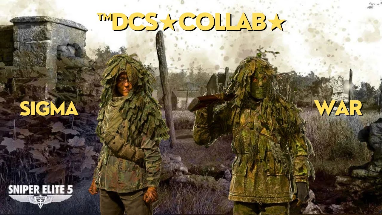 Sniper Elite 5: DcS WAR & DcS Sigma Epic Highlights