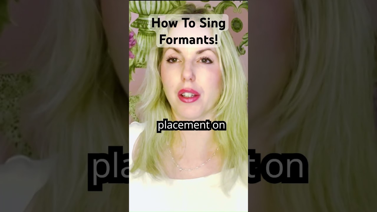 How To Create Formants In Your Voice