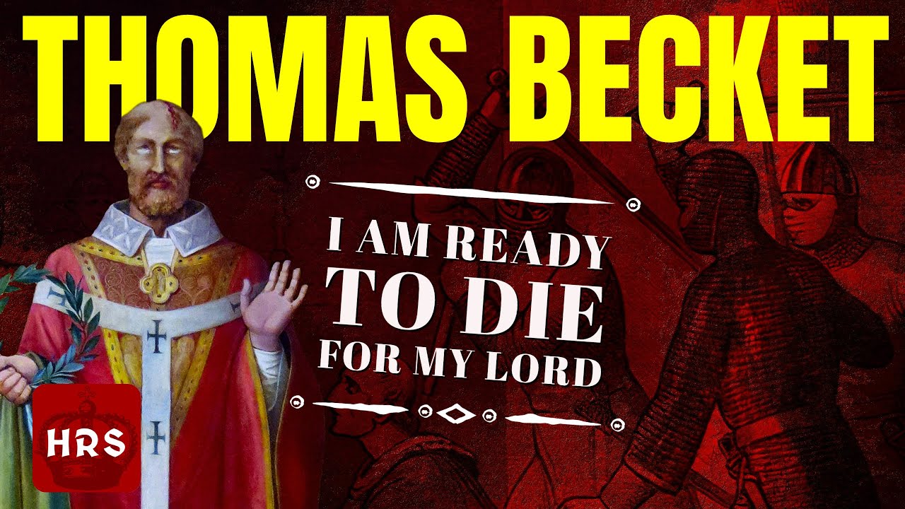 The Life and Martyrdom of Saint Thomas Becket