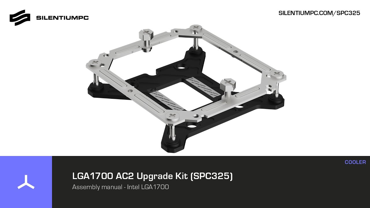 LGA1700 AC2 Upgrade Kit (SPC325) - Assembly manual