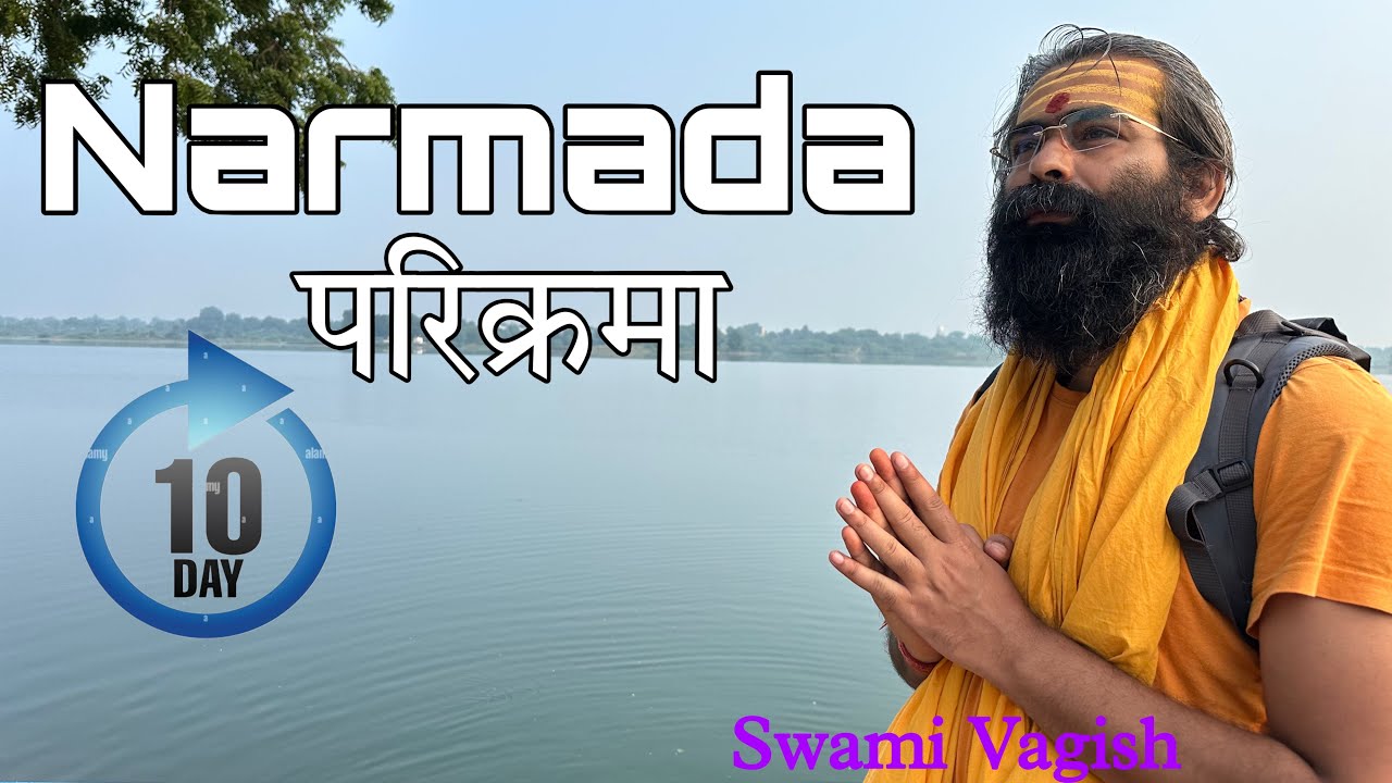 नर्मदा परिक्रमा दिवस 10 | तप,त्याग और नर्मदा माँ की करुणा | Narmada Parikrama Day 10–Divine Journey 