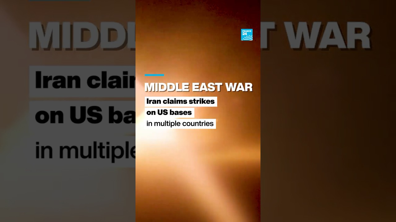 Middle East War: Iran claims strikes on US bases in multiple countries &bull; FRANCE 24 English