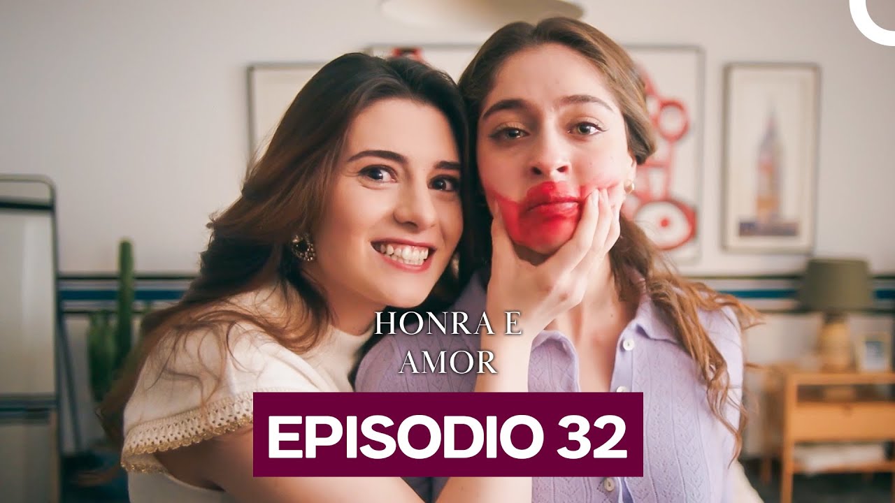 Honra e Amor Episódio 32 (Dublado Em Português)
