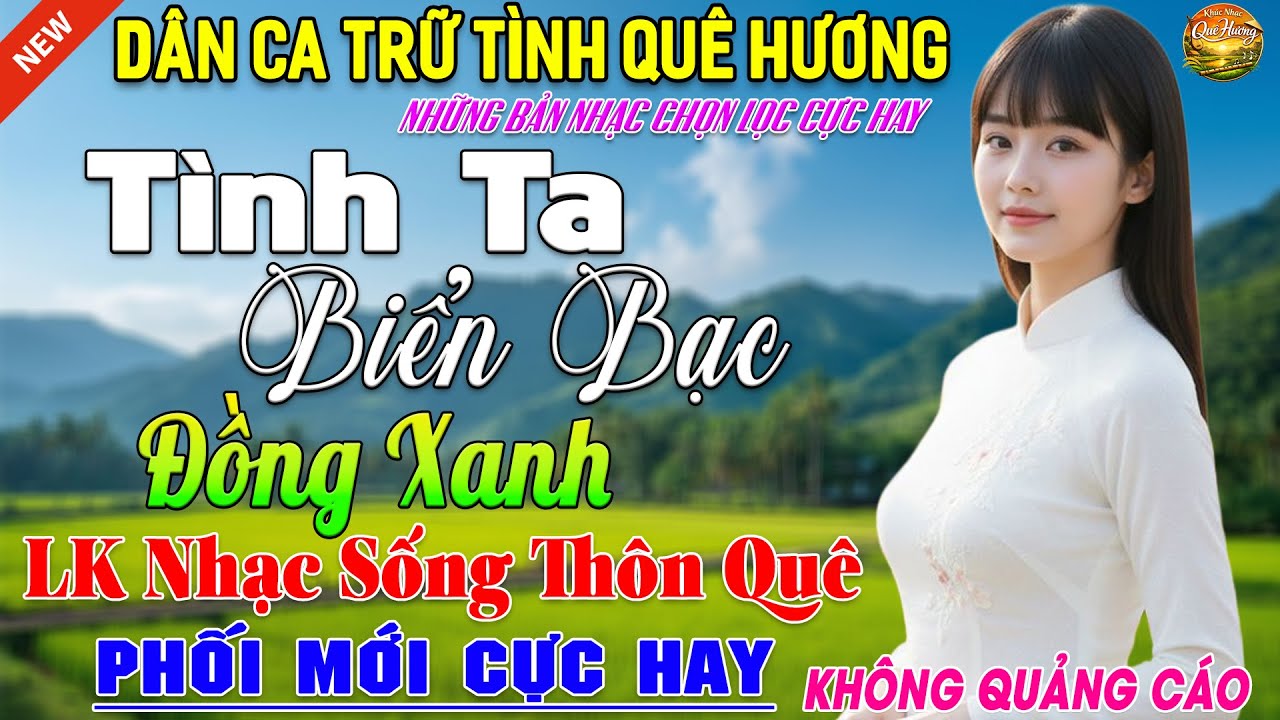 LK Nhạc Sống Thôn Quê Phối Mới Vừa ra Lò ➤ LK Nhạc Dân Ca Xứ Nghệ Tuyển Chọn Hay Nhất Nghe Cực Phê