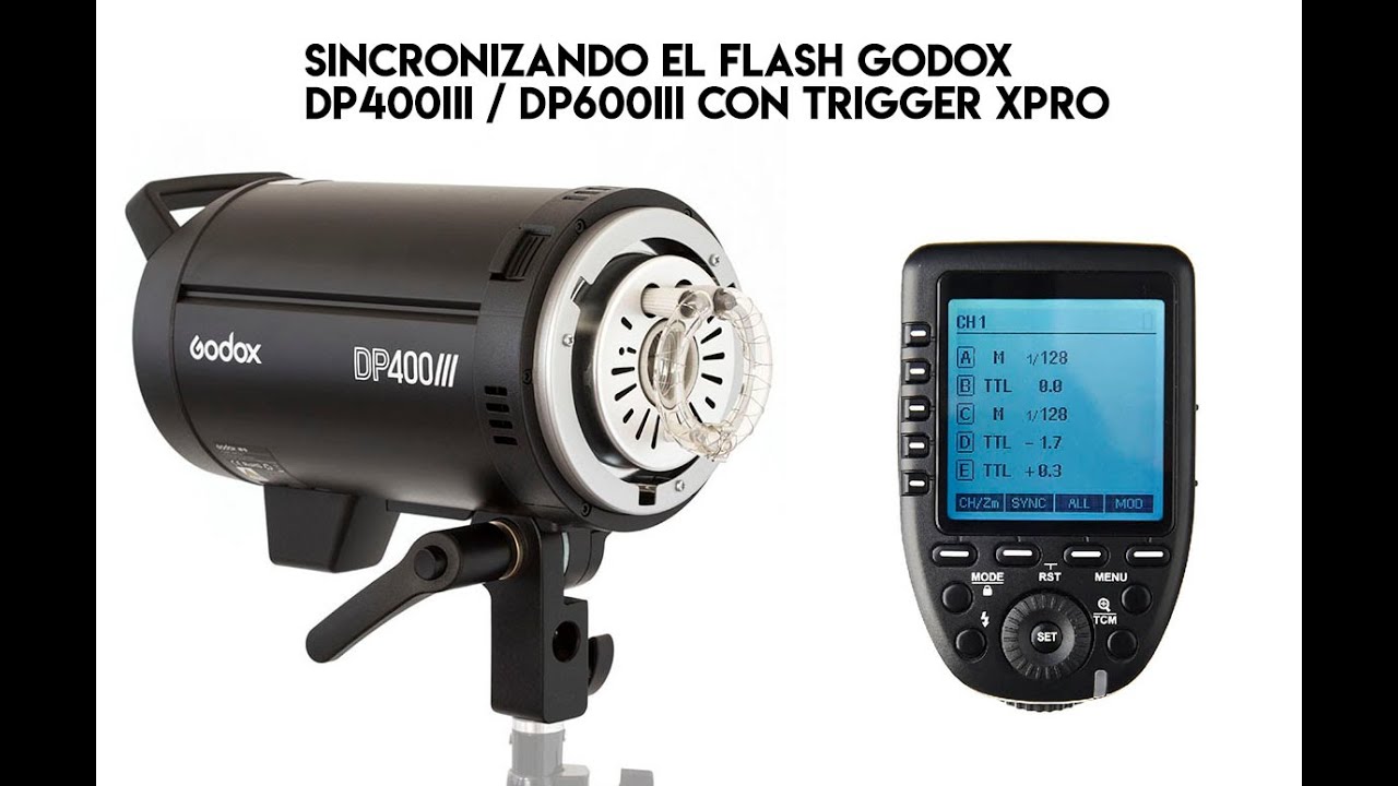C&oacute;mo sincronizar Godox Xpro con los flashes de estudio DP600III y DP400III