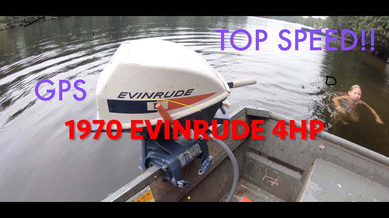 Evinrude 4hp TOP SPEED!  (Modified?!) 1970 lightwin.