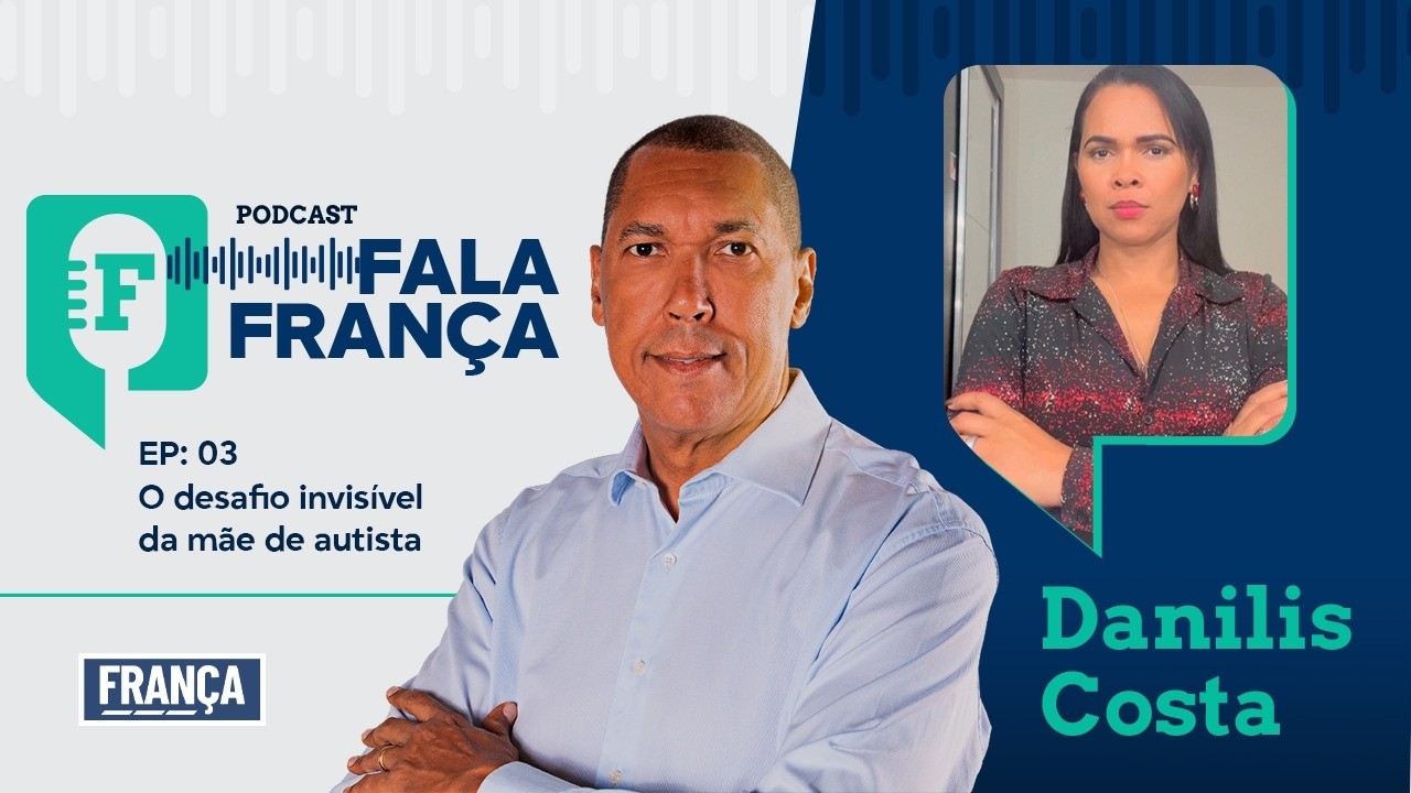 Mãe Atípica: Os Desafios Reais de Criar um Filho Autista | Fala França Podcast