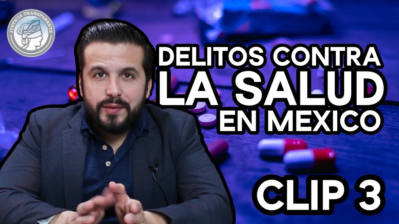 delitos contra la salud y sus consecuencias explicado por defensor de delitos en tijuana