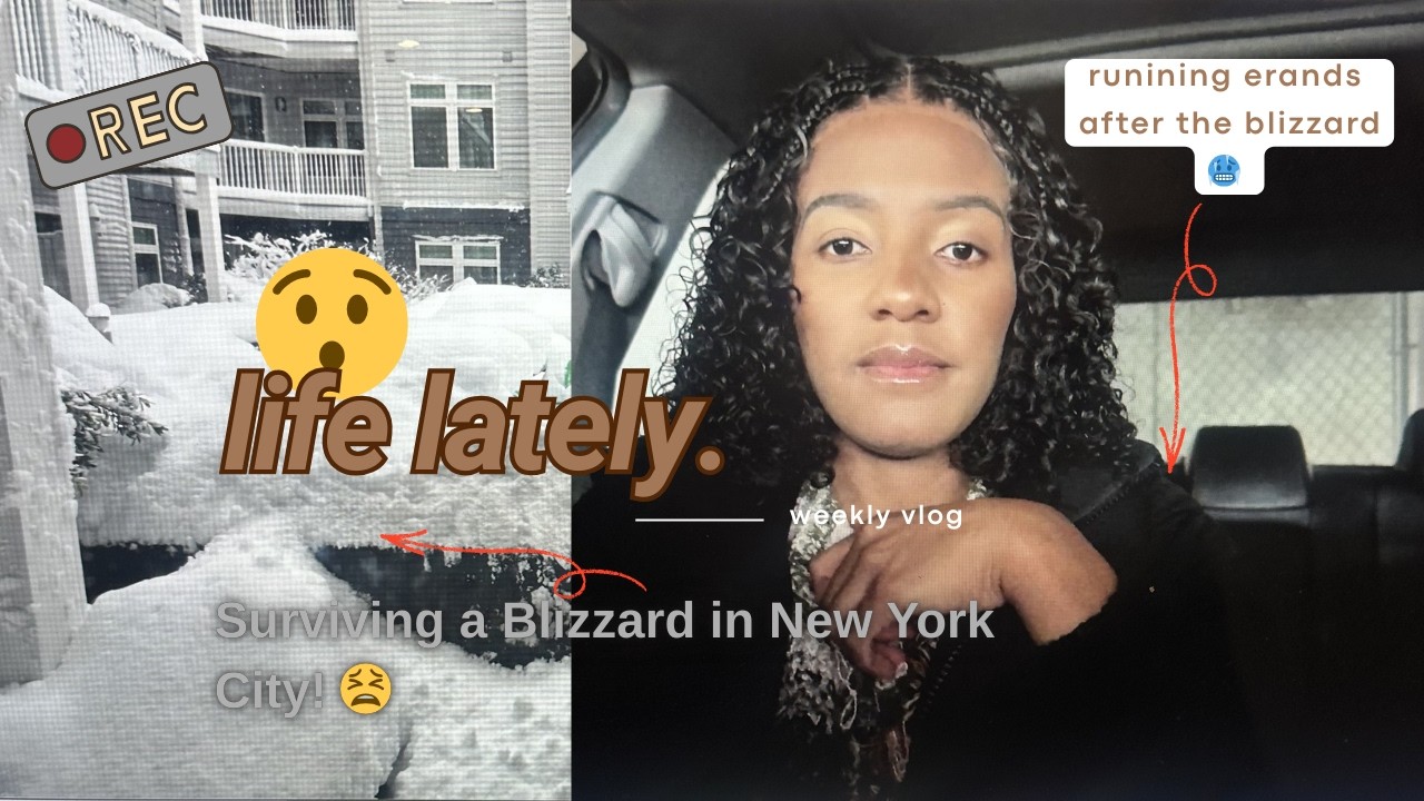 Weekly vlog: NYC BLIZZARD ❄️☃️+ RUN ERANDS WITH ME + LISTENING TO MUSIC AND MORE!!!!!1