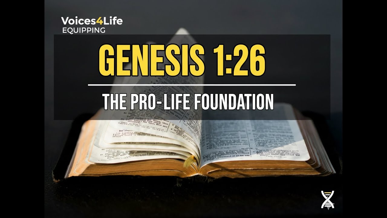 IMAGO DEI: The Image of God & The Sanctity of Life (Genesis 1:26-27)
