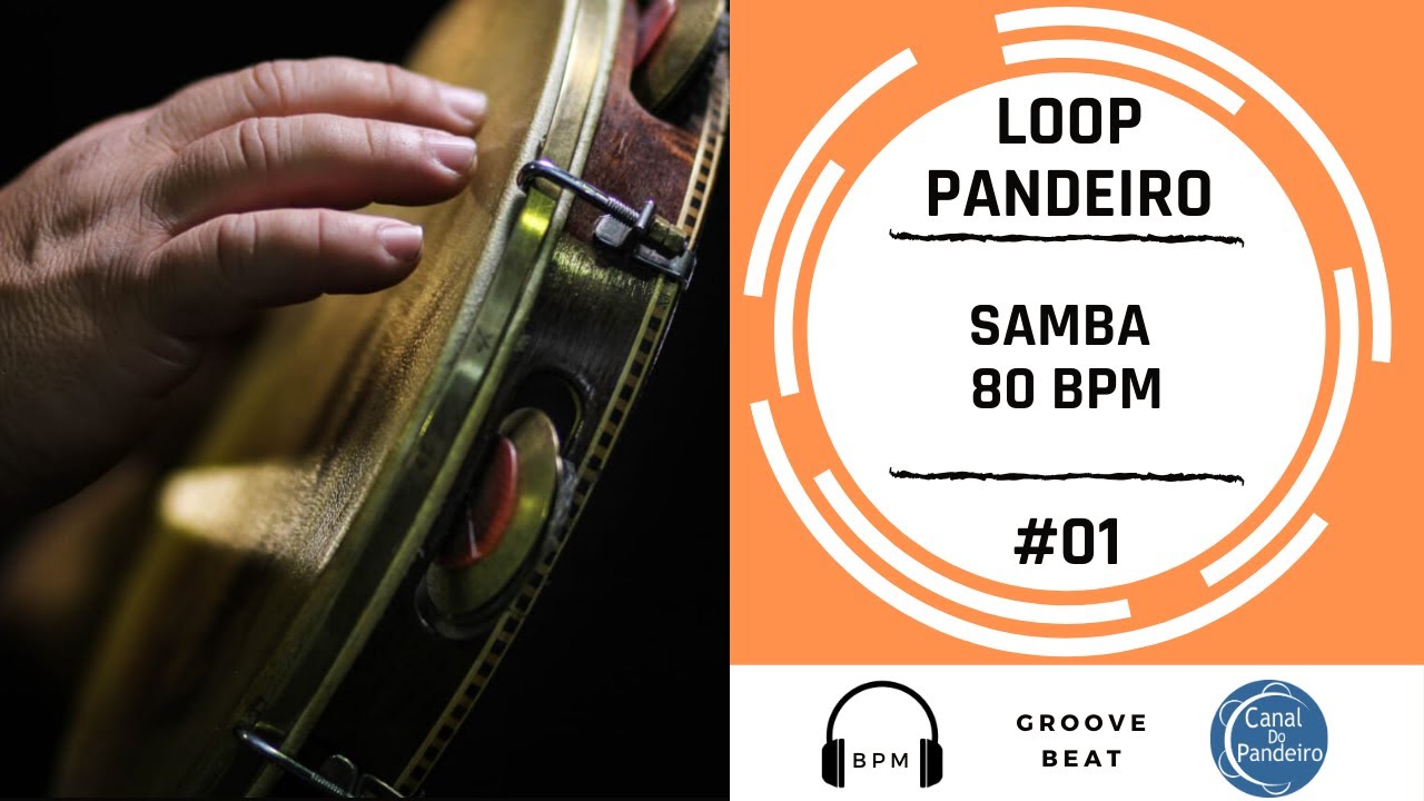 Loop de pandeiro | SAMBA 80 bpm | #01 | Canal Do Pandeiro | Como tocar pandeiro | Groove Beat