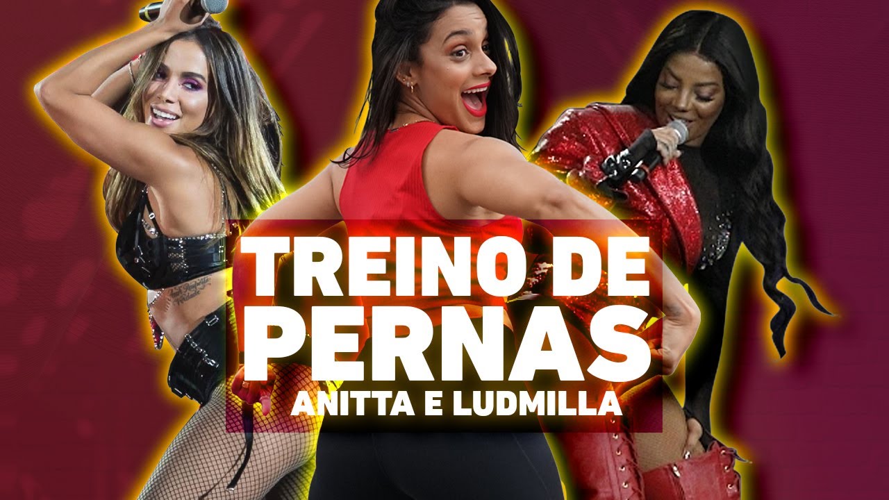 Treino de Pernas e Bumbum - Anitta e Ludmilla