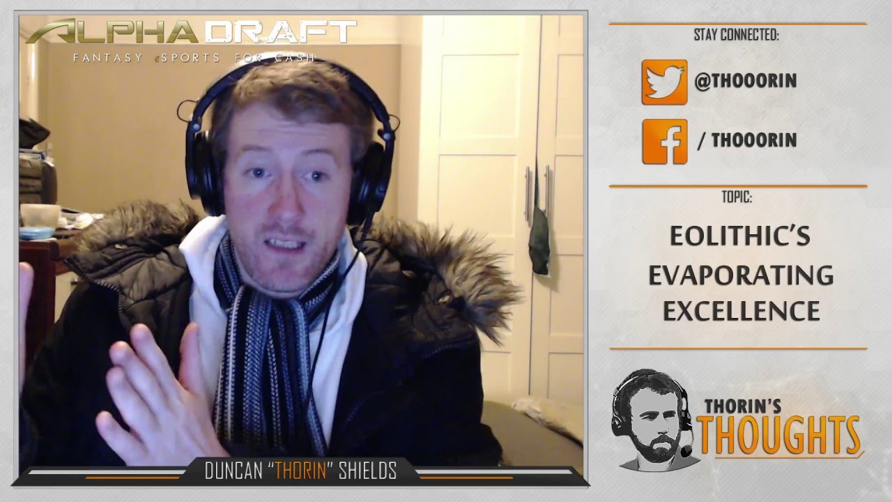 Thorin's Thoughts - eoLithic's Evaporating Excellence (CS)