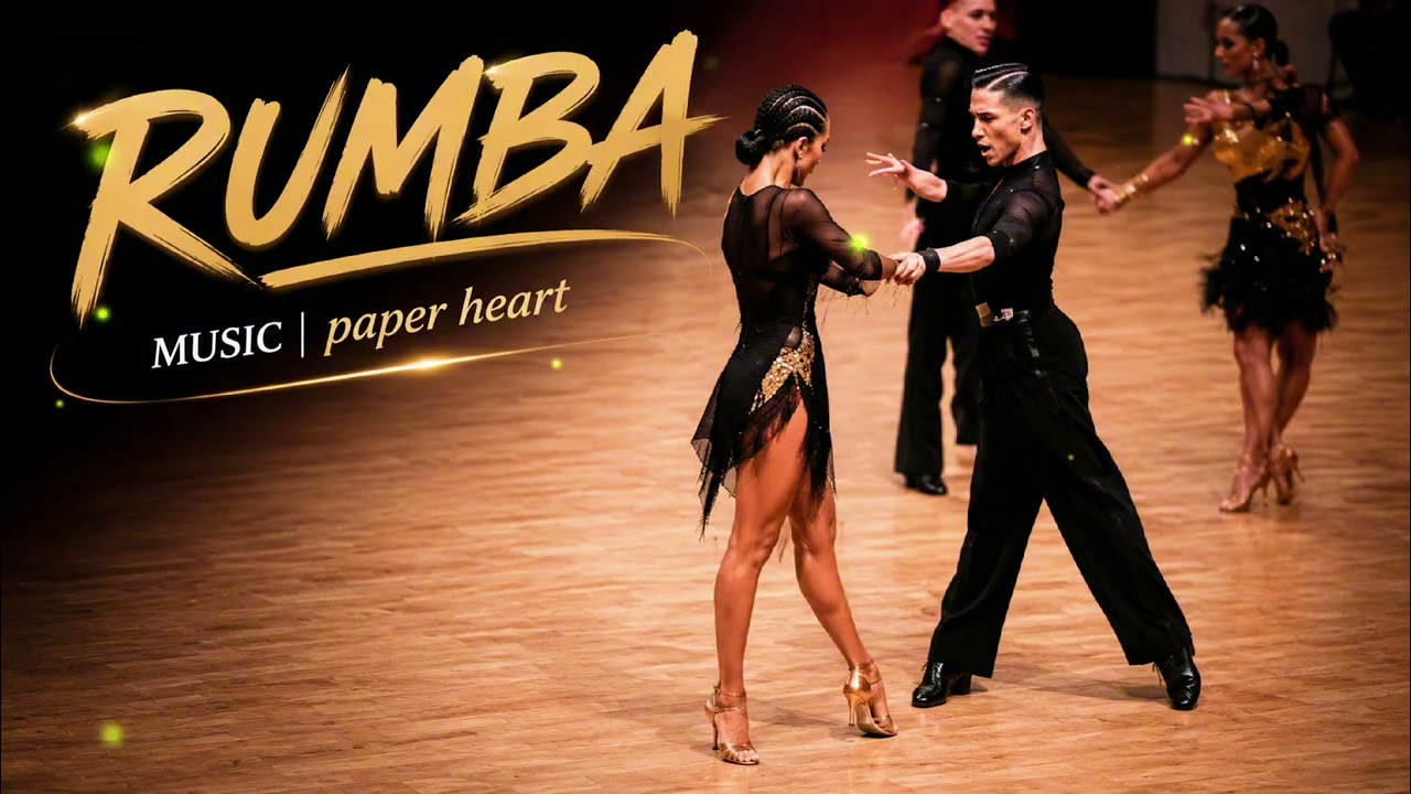 RUMBA MUSIC | PAPER HEART