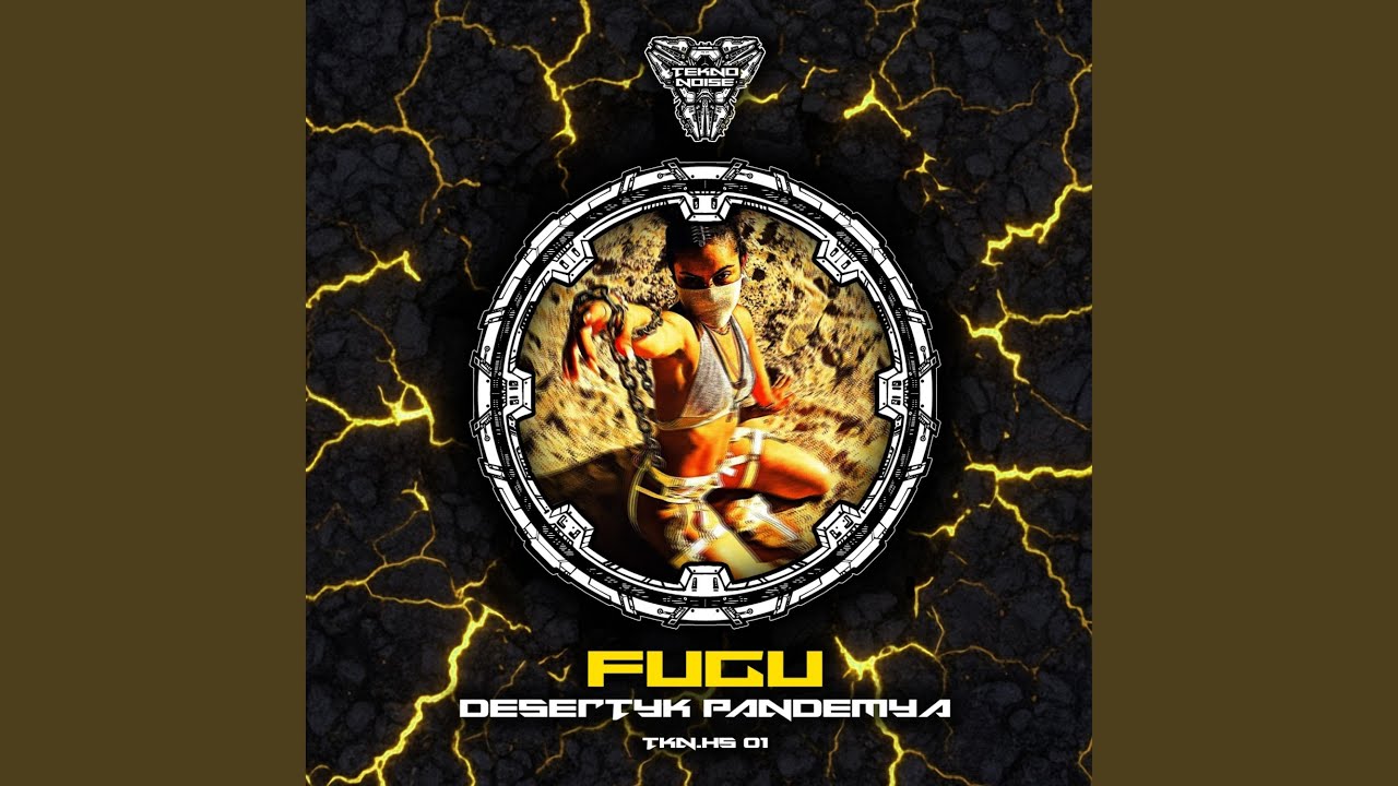 Desertyk Pandemya (feat. FUGU)