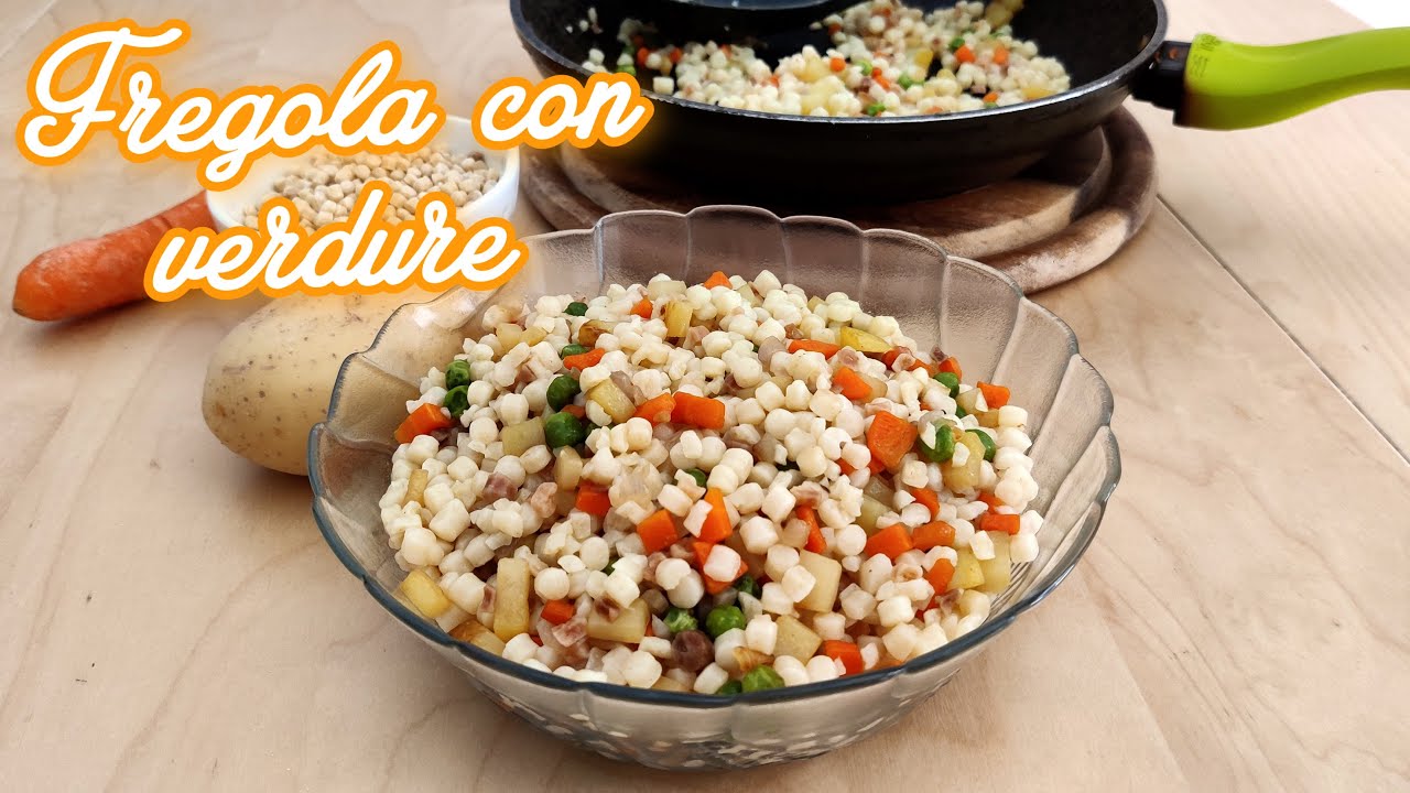 FREGOLA CON VERDURE ~ Semplice, veloce e gustosa !