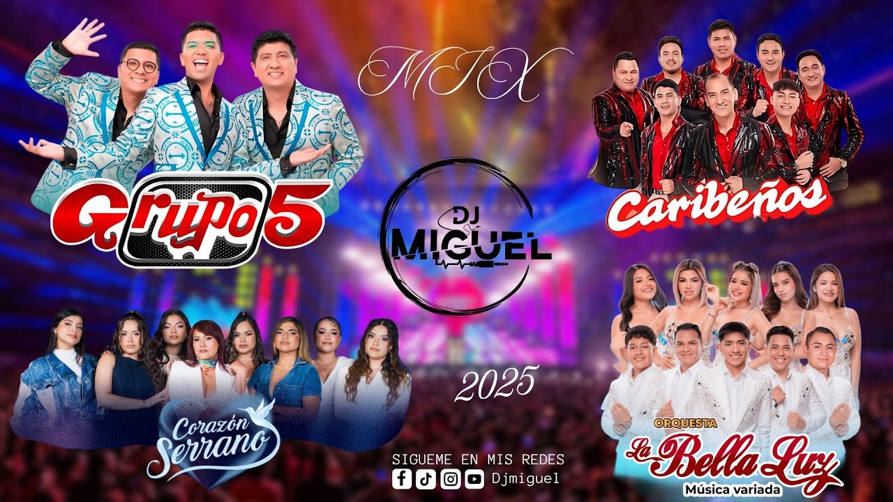 MIX - CUMBIA TENDENCIA 2026 [DJ - MIGUEL] (LA BELLA LUZ, CARIBE&Ntilde;OS, CORAZON SERRANO, GRUPO 5.....)