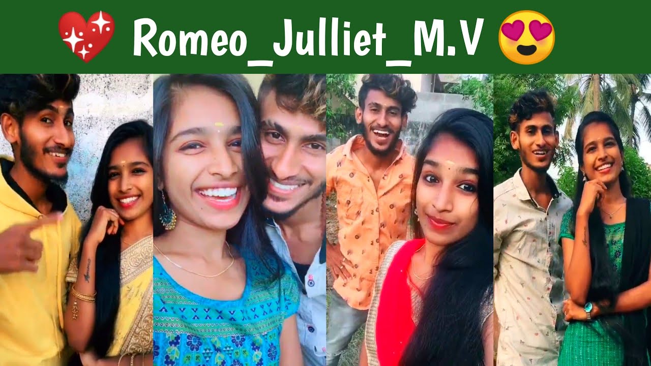 😍 Tik Tok Trending Lovers Romeo_Julliet_M.V 🥰 | 😘 Tik Tok Tamil Queens 😉 | 😍Trending Tik Tok 😊