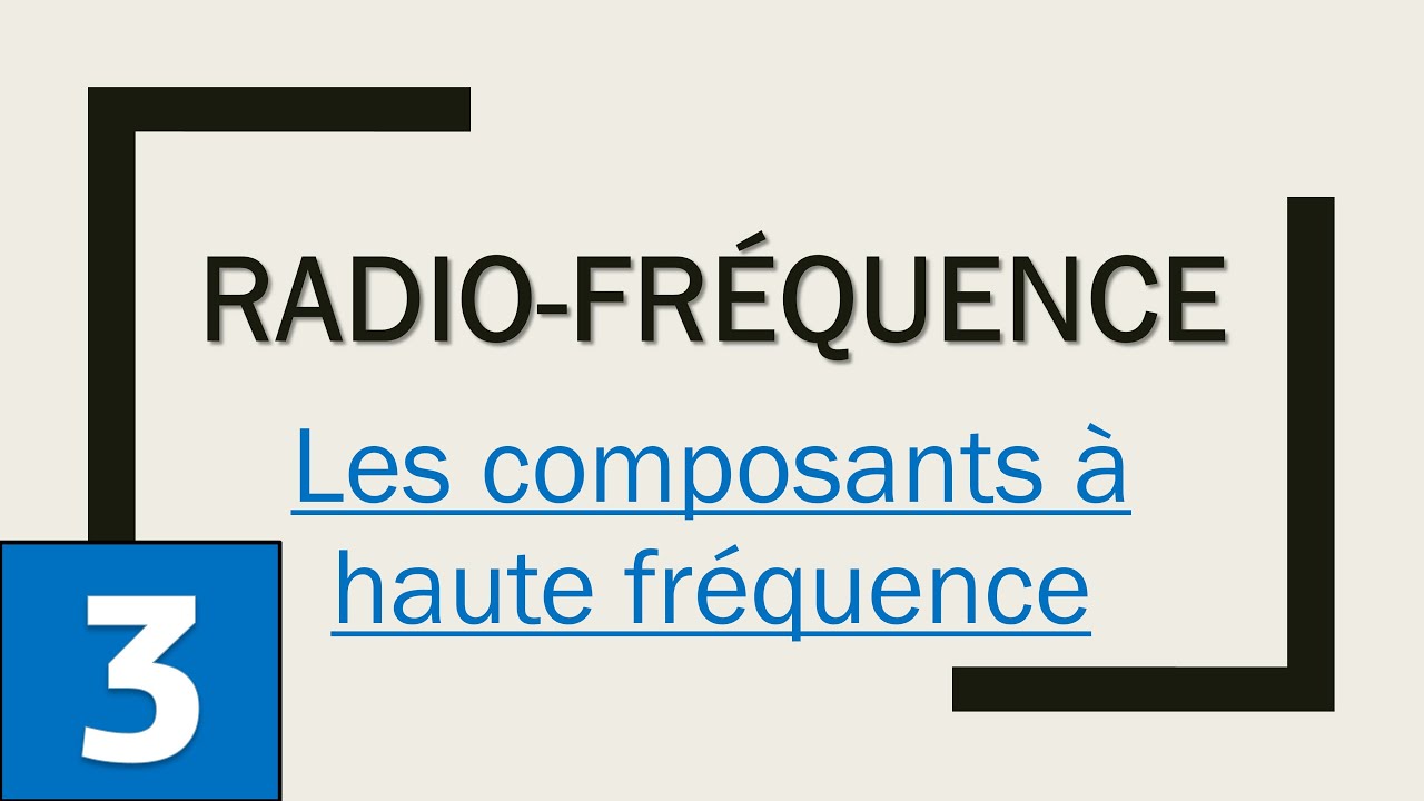 P3 - Les composants RLC à haute fréquence
