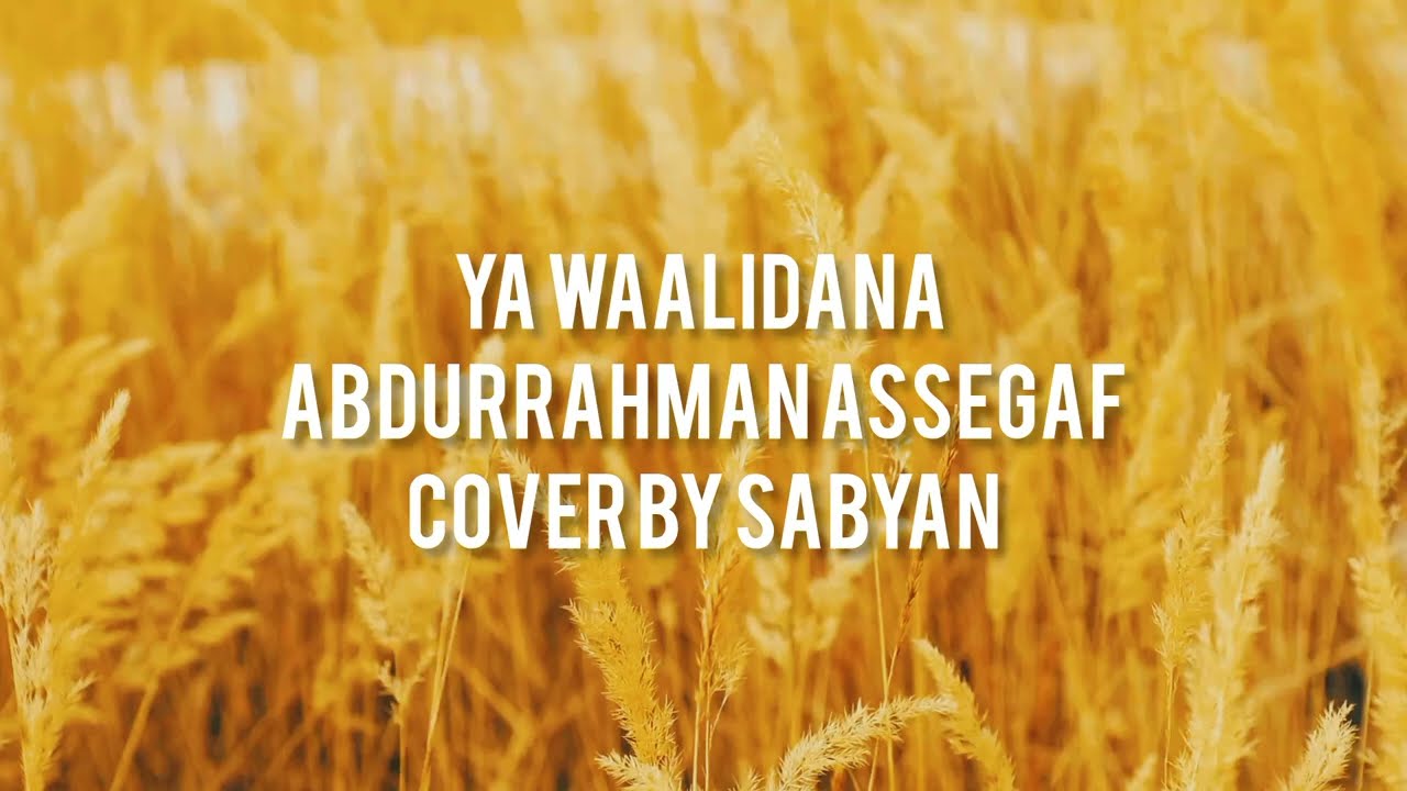 Ya Waalidana Abdurrahman assegaf cover by nissa sabyan ft iwan farhaty#nissasabyan #iwanfarhaty