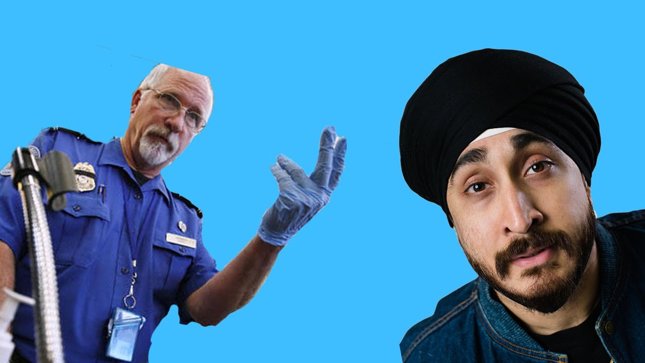 Remove my Turban at the Airport?!