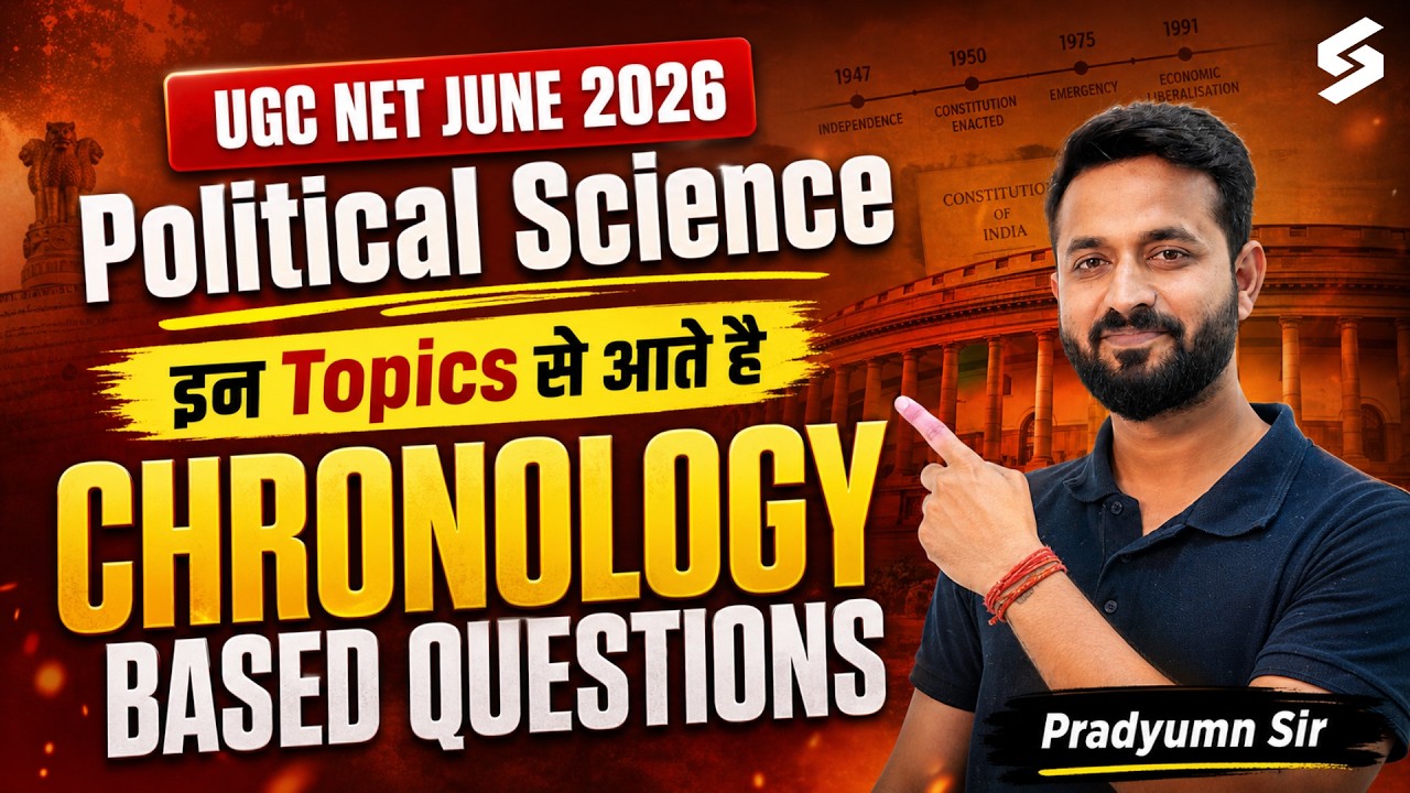 UGC NET June 2026 Political Science | Political Science Chronology Based Questions | Pradyumn Sir