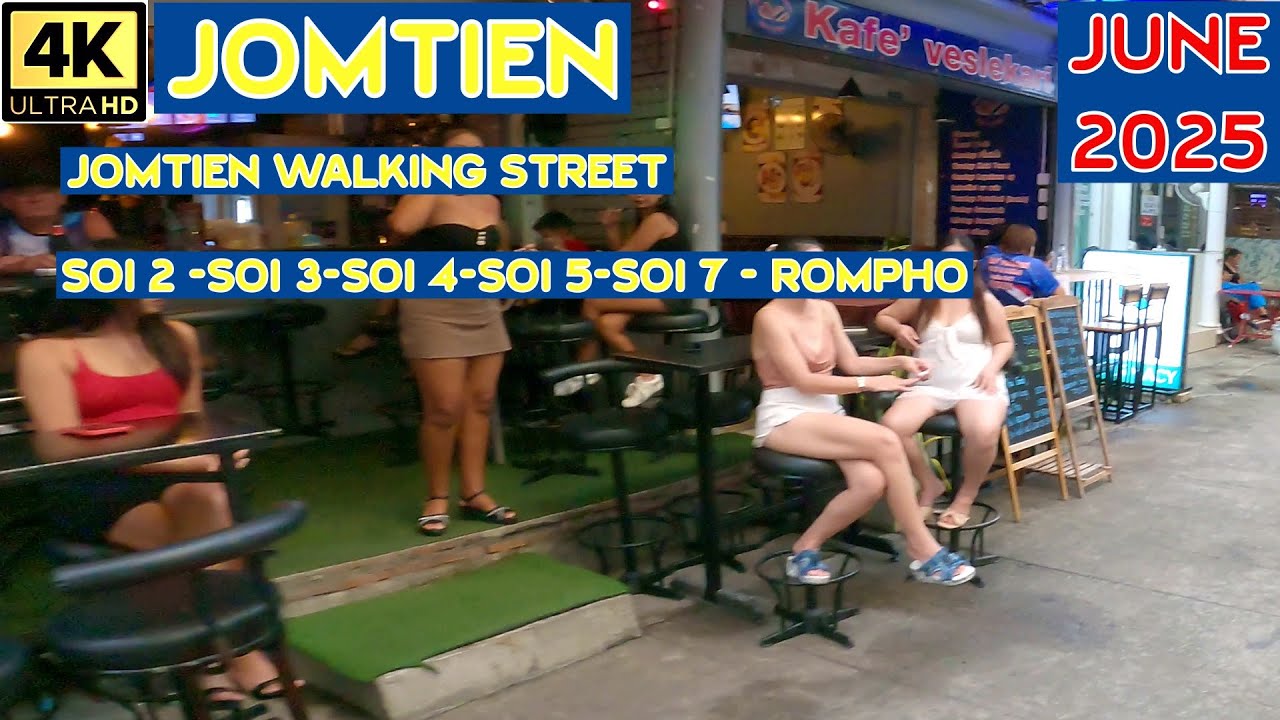 Jomtien June Vlog   Jomtien Walking Street   Jomtien Soi 2 3 4 5 7  Rompho   2025 Pattaya Thailand
