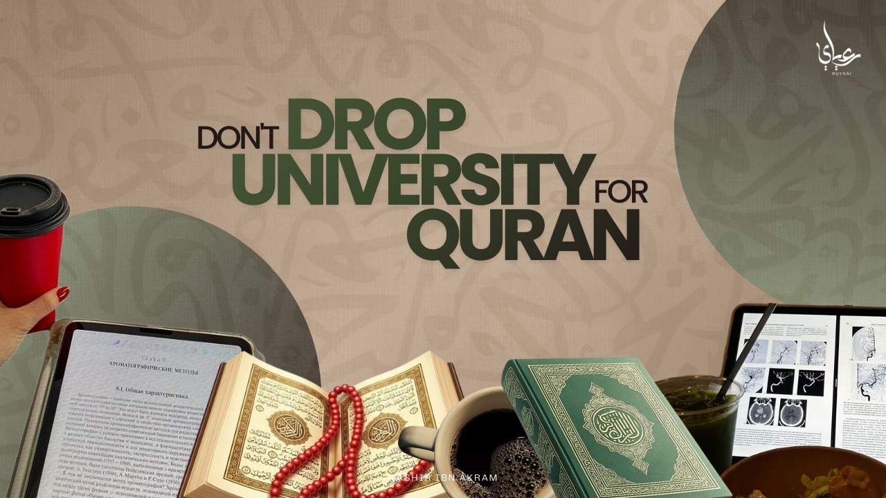 Qur’an Studies or University? What’s the Right Path? | Hashir ibn Akram