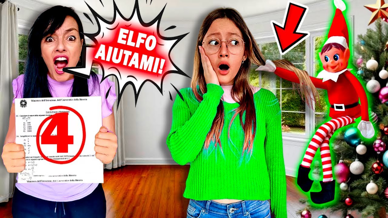 MAMMA MONI CHIAMA L'ELFO DISPETTOSO PER PUNIRE SOFI CHE HA PRESO UNA NOTA A SCUOLA