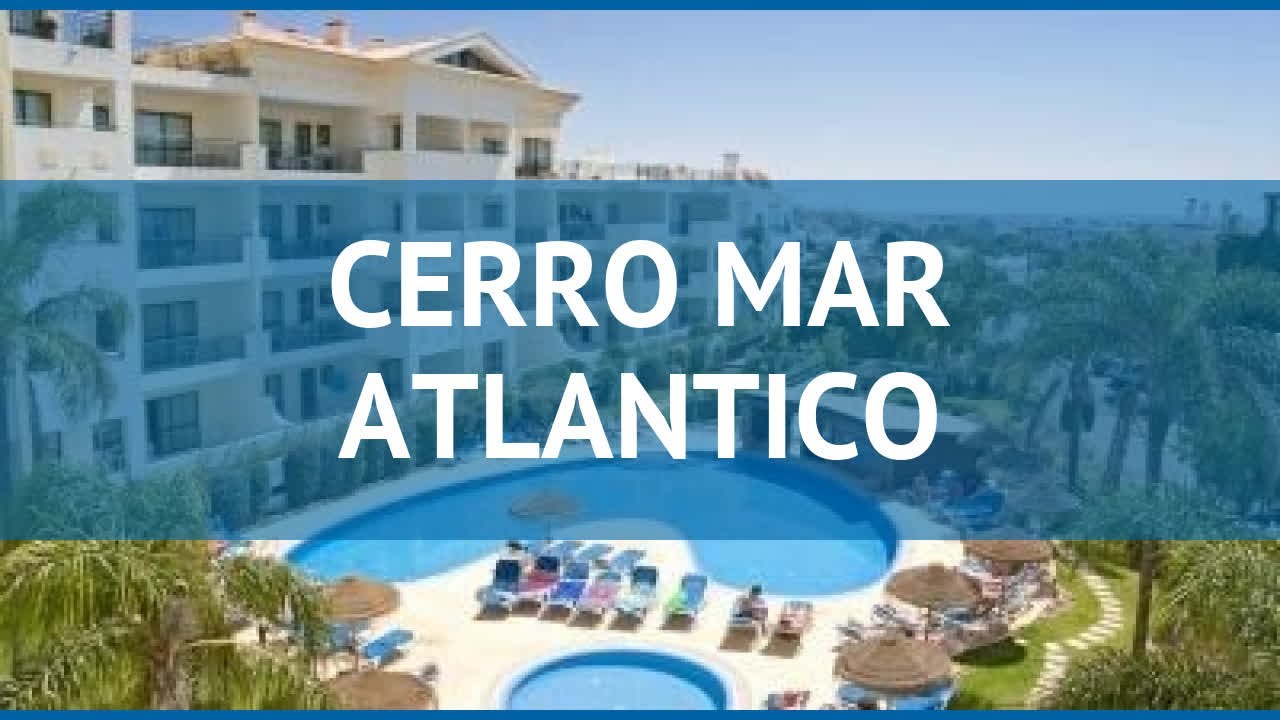 CERRO MAR ATLANTICO 4* Португалия Алгарве обзор &ndash; отель КЕРРО МАР АТЛАНТИКО 4* Алгарве видео обзор