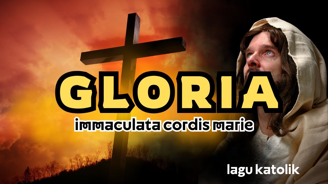 GLORIA || Immaculata cordis marie || Joudy Aray