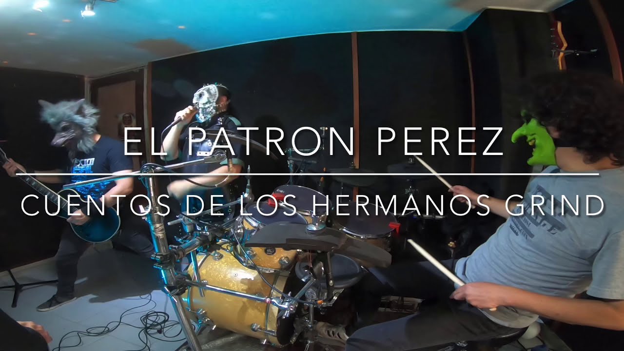 Cuentos De Los Hermanos Grind - El Patr&oacute;n P&eacute;rez (Live Streaming) #MetalColombiano