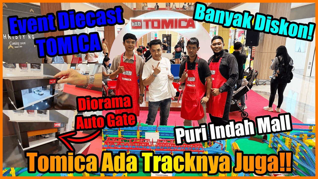CANGGIH!! Diorama Diecast Bisa Gerak Loh!! | Explore Event Tomica Di Puri Indah Mall Jakarta