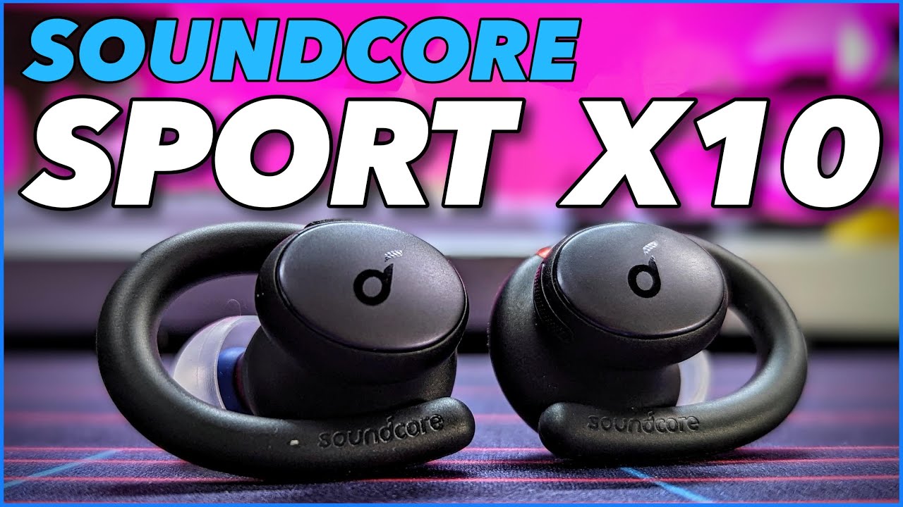 Soundcore Sport X10 🔥 BASSHEADS Rejoice!