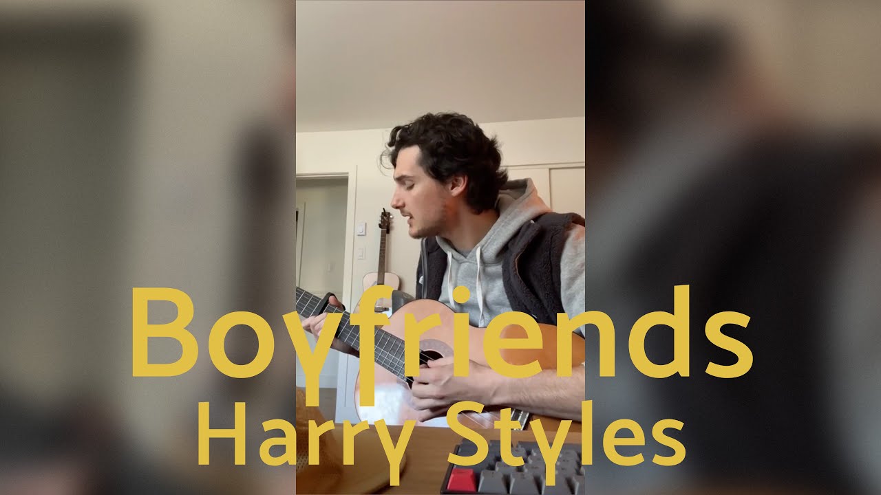 Boyfriends - Harry Styles (Cover)