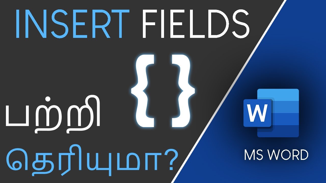 How to use Field in MS Word in Tamil