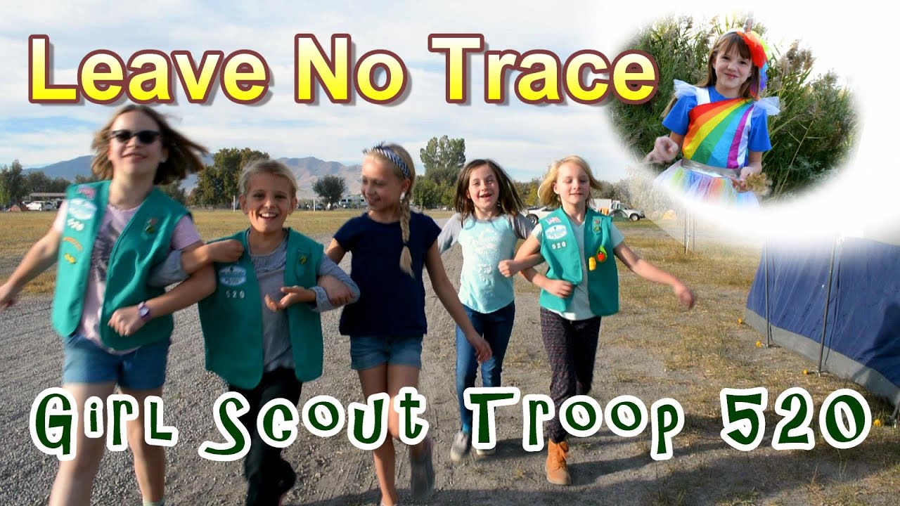 Girl Scouts Shall Leave No Trace