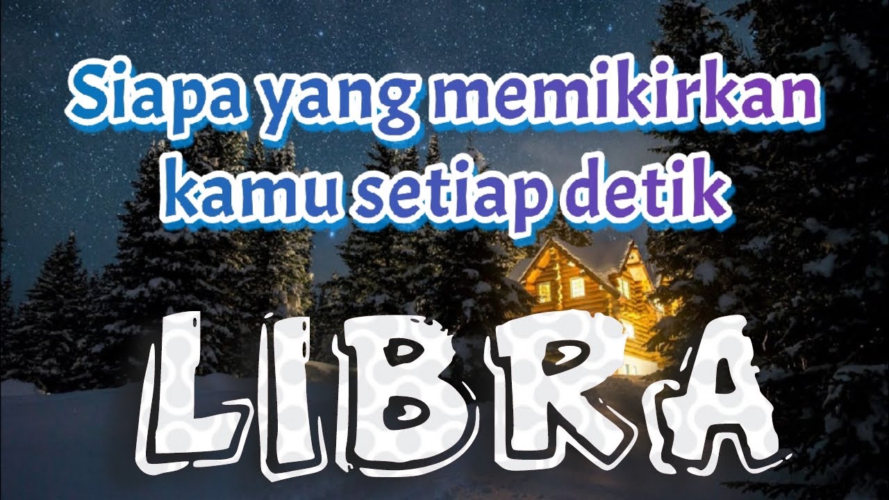 Libra♎ yang memikirkan kamu setiap saat