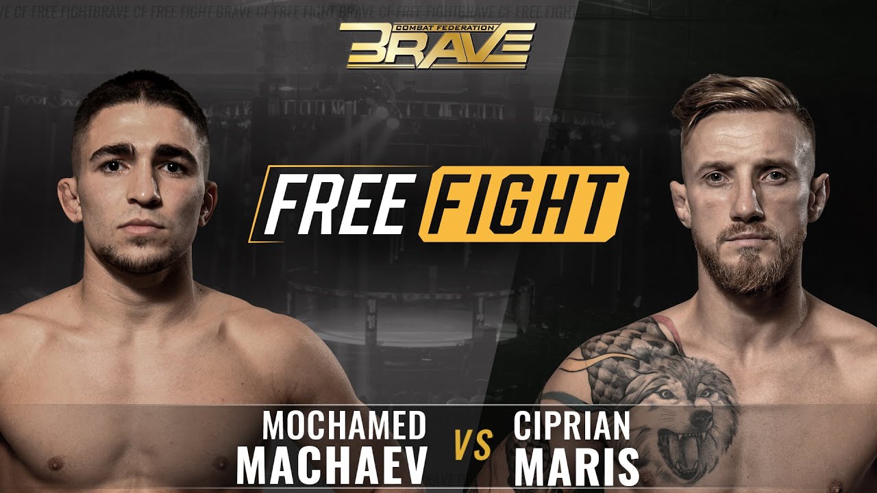 FREE FIGHT | Mochamed Machaev VS Ciprian Maris - BRAVE CF 36