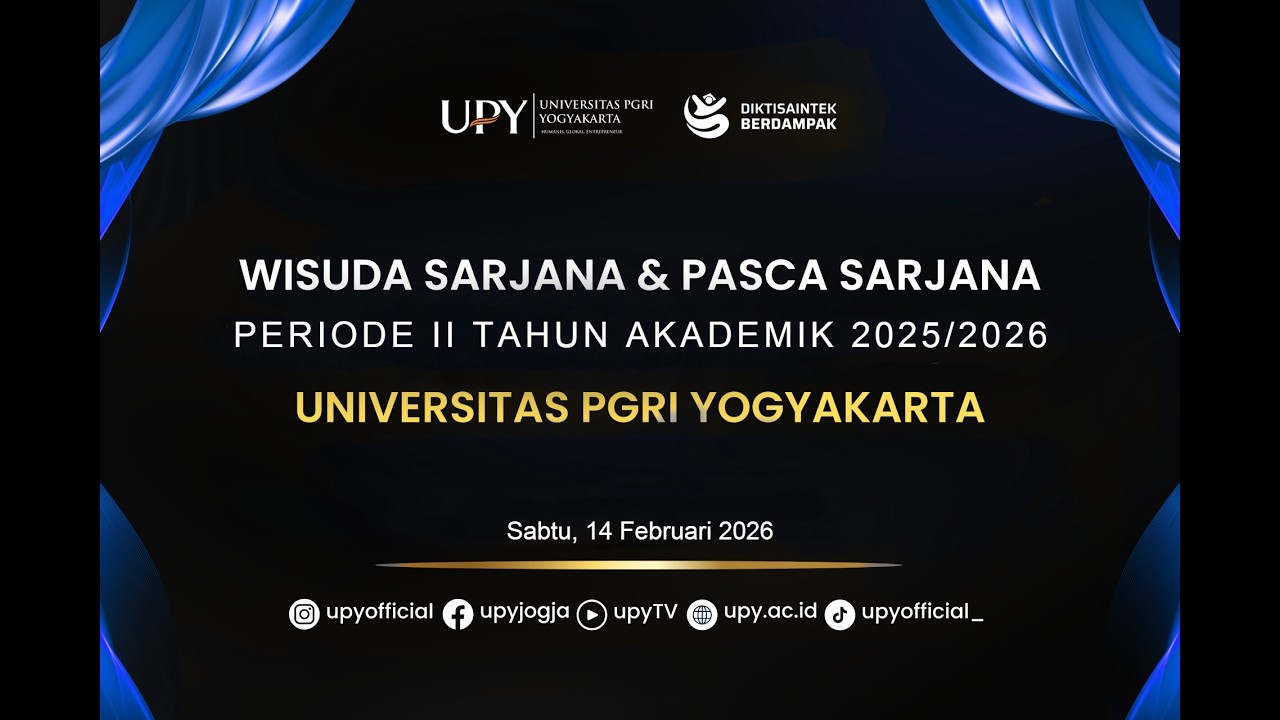 WISUDA SARJANA & PASCA SARJANA PERIODE I 14 Februari 2026  - UPY