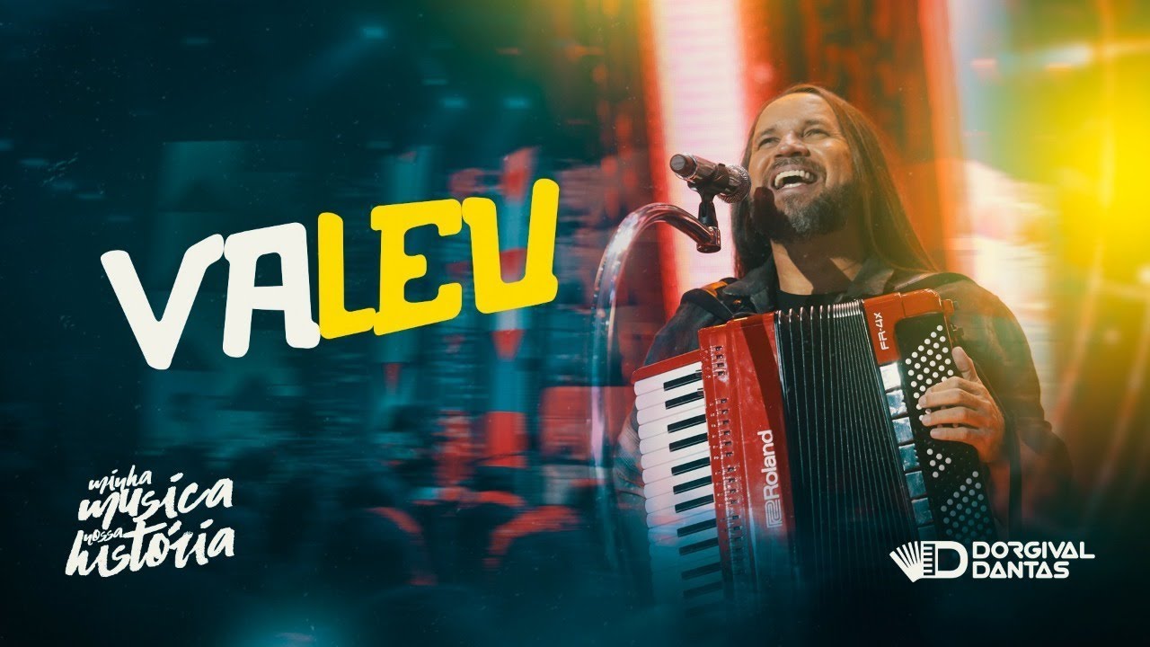 Dorgival Dantas - Valeu [ DVD Minha M&uacute;sica Nossa Hist&oacute;ria ]