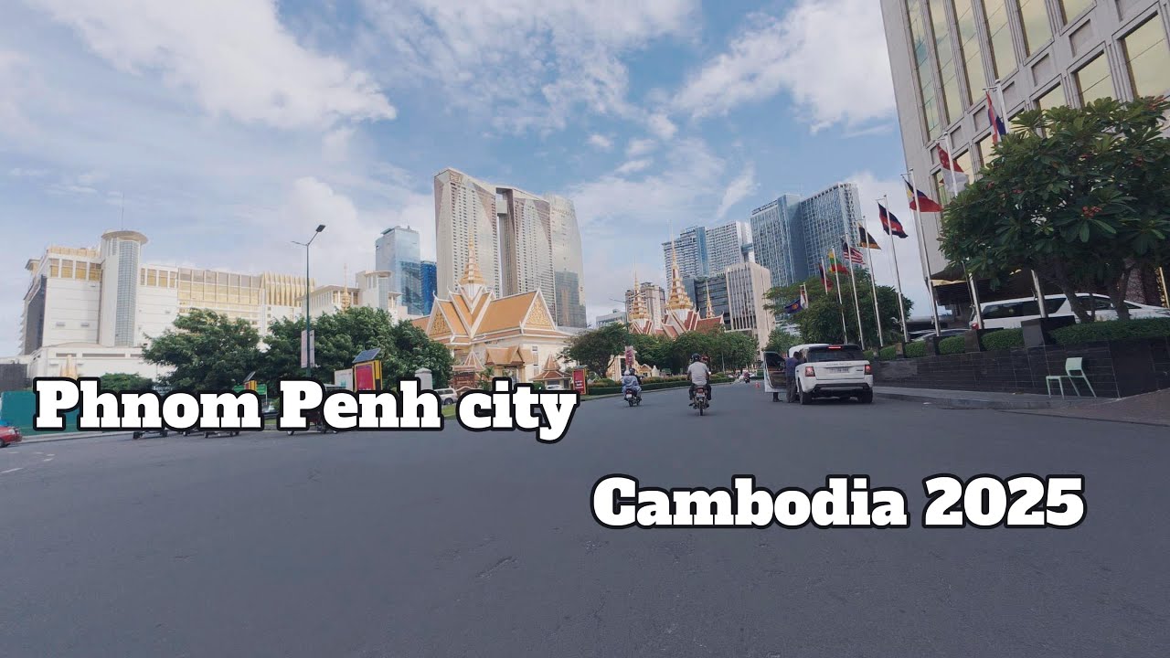 Phnom Penh 4K - The Beautiful city of Cambodia 2025