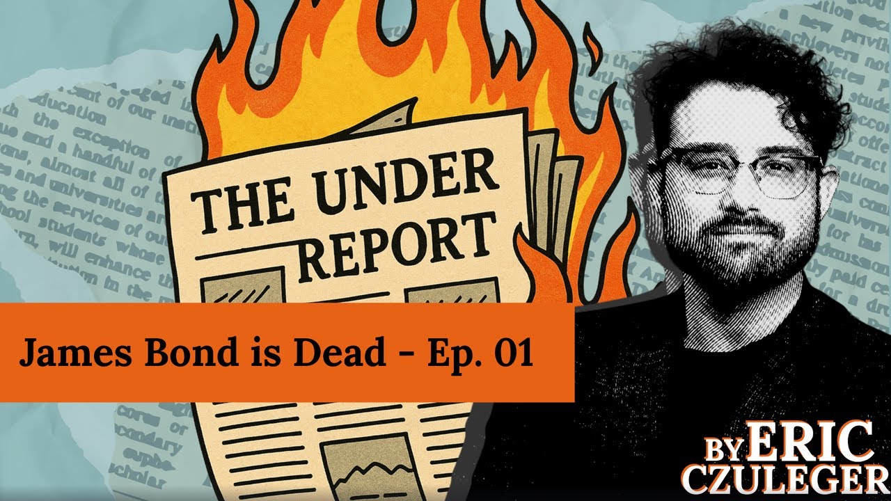 Ep  01 James Bond is Dead
